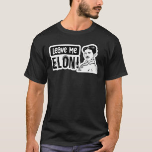T-shirt Laissez-moi Elon Sticker Elon Musk Tesla Bumper