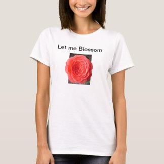 T-shirt Laissez-moi fleurir