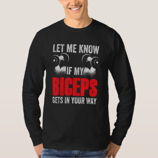 T-shirt Laissez-Moi Savoir Si Mes Biceps Sont Dans Votre C