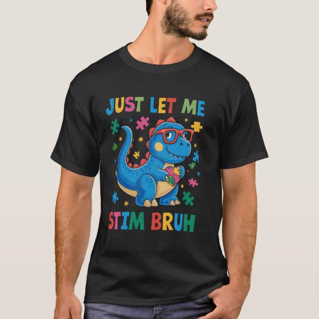 T-shirt Laissez-moi simplement stimuler frère drôle de din (Devant)
