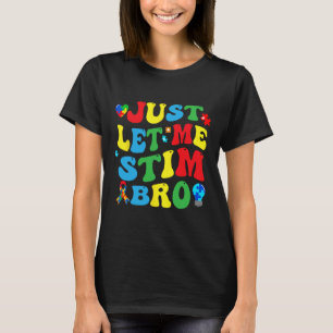 T-shirt Laissez-moi Stim Bro Enfants Garçons Funny Autism 