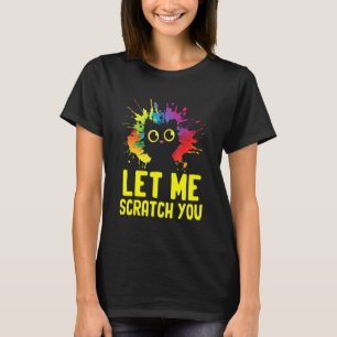 T-shirt Laissez-Moi Vous Gratter Humour Amateur de Chat Dr