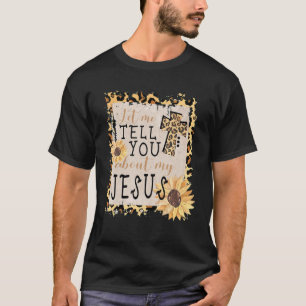 T-shirt Laissez-Moi Vous Parler De Mon Jésus Léopard Tourn