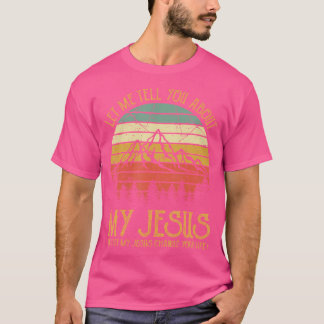 T-shirt Laissez-Moi Vous Parler De Mon Jésus Mens Femmes E
