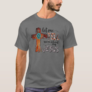 T-shirt Laissez-Moi Vous Parler De Mon Jésus Turquoise Bi