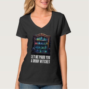 T-shirt Laissez-Moi Vous Verser Un Verre Sorcières Brasser