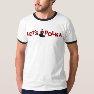 T-shirt Laissez-nous polka !