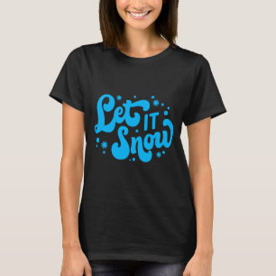 T-shirt Laissez Tomber La Neige Dessin D'Hiver _1