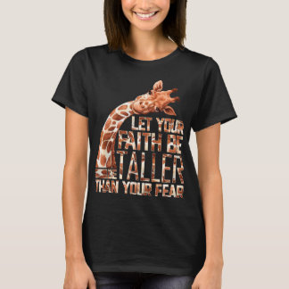 T-shirt Laissez Votre Foi Être Plus Haute Que Votre Peur G
