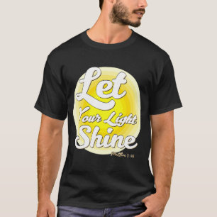 T-shirt Laissez Votre Lumière Briller Matthieu 516