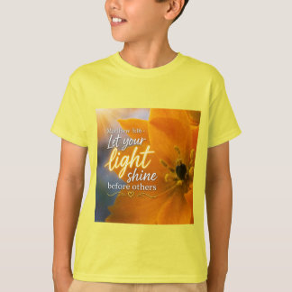 T-shirt Laissez votre lumière briller vivement !