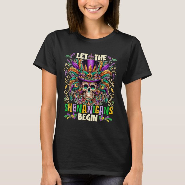 T-shirt Laissons Les Shenanigans Commencer Mardi Gras 2025 (Devant)