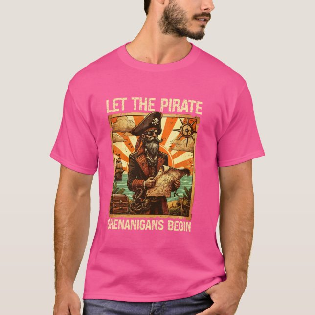 T-shirt Laissons les shenanigans pirates commencer, pirate (Devant)