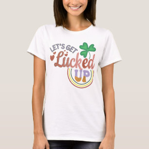 T-shirt Laissons-nous avoir de la chance