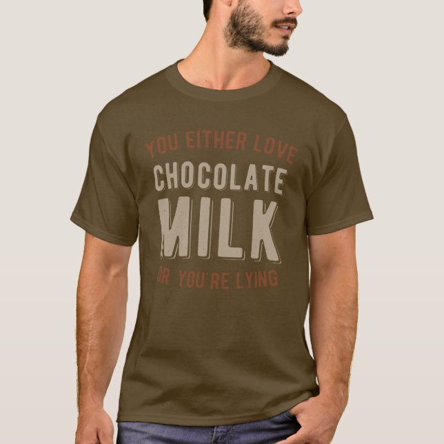 T-shirt Lait au chocolat amusant (Devant)