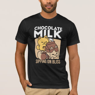 T-shirt Lait chocolaté en sirotant sur le bonheur – Nourri