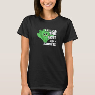 T-shirt Laitue Le Goût De La Tristesse  Végétalien Végétal
