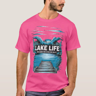 T-shirt Lake Life Devis Adventure Nature Mountains Randonn