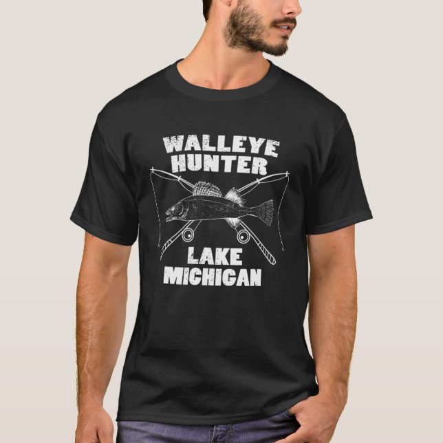 T-shirt Lake Michigan Walleye Hunter fishing rod fishing t (Devant)