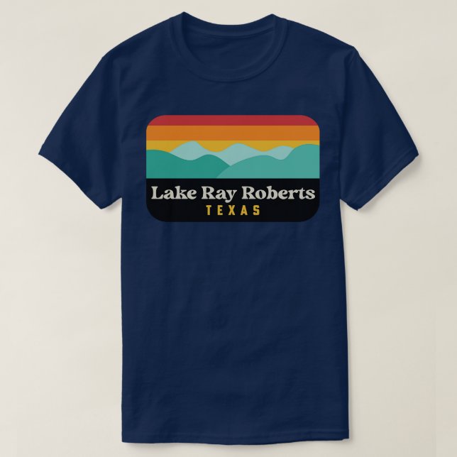 T-shirt Lake Ray Roberts Texas State Park Pilot Point TShi (Design devant)