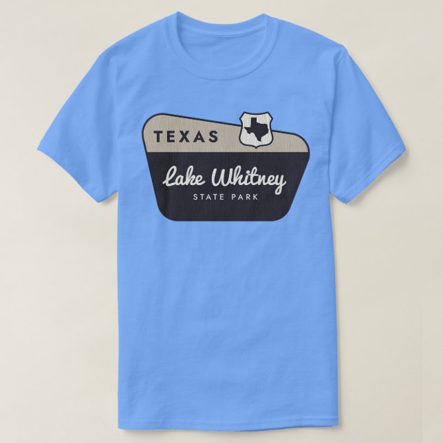 T-shirt Lake Whitney State Park Texas Affiche de bienvenue (Design devant)