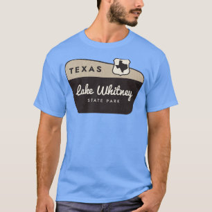 T-shirt Lake Whitney State Park Texas Affiche de bienvenue