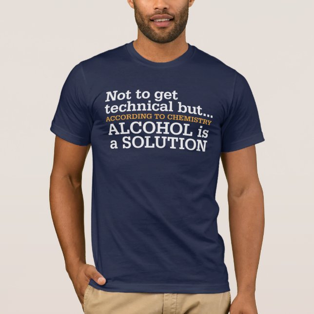 T-shirt L'alcool est une solution (Devant)