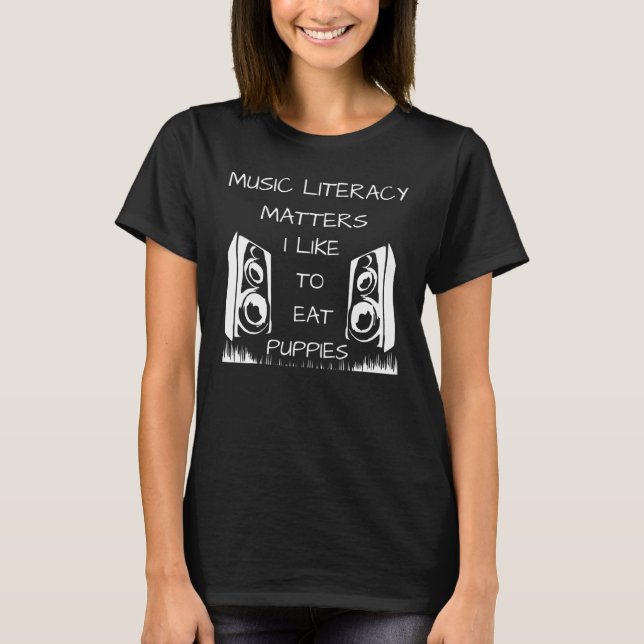T-shirt L'alphabétisation musicale compte, j'aime manger d (Devant)