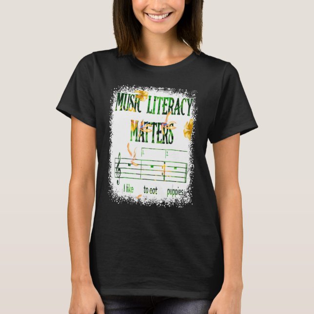 T-shirt L'alphabétisation musicale compte que j'aime mange (Devant)