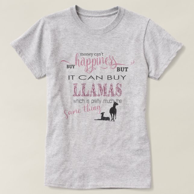T-shirt LAMA LOVER | L'argent ne peut pas acheter le bonhe (Design devant)
