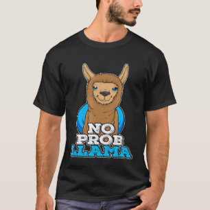 T-shirt Lama No Prob Llama alpacas hommes femmes et enfant