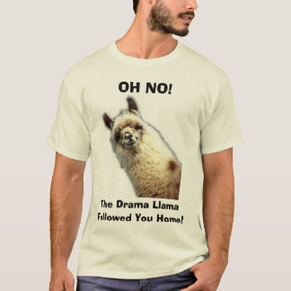 T-shirt lama, OH NON ! , le lama de drame, suivi vous à la