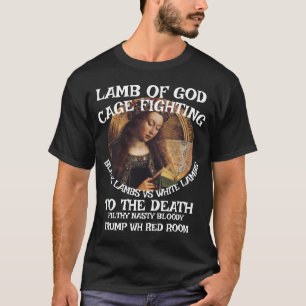 T-SHIRT LAMB DIEU FW FV HG COMBAT EN CAGE TRUMP MAISON BLA