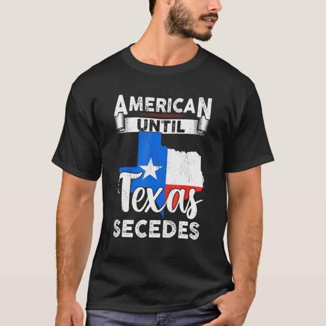 T-shirt L'Américain Jusqu'Au Texas Sépare Le Drapeau Améri (Devant)