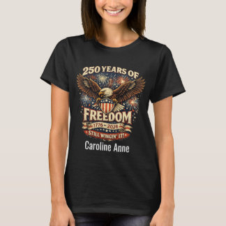 T-shirt L'Amérique 250 Ans de Liberté Toujours à la Va-Vit