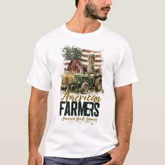 T-shirt L'Amérique a besoin d'agriculteurs
