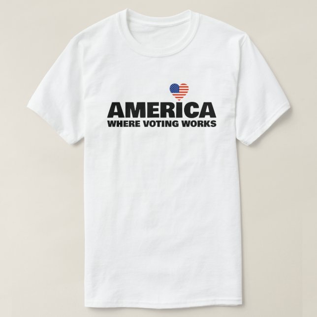 T-Shirt "L'Amérique, où le vote fonctionne" (Design devant)