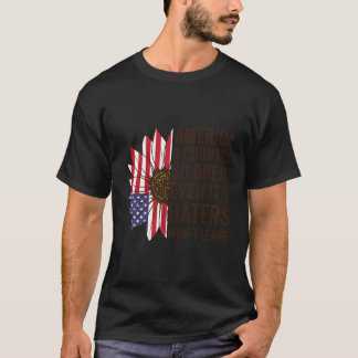 T-shirt L'Amérique Un Pays Si Grand Même Si C'Est Ers Ne M