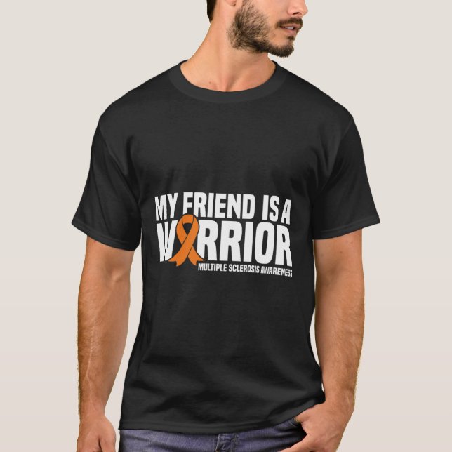 T-shirt L'Ami Est Un Guerrier Mme Multiple Sclerosis Laure (Devant)