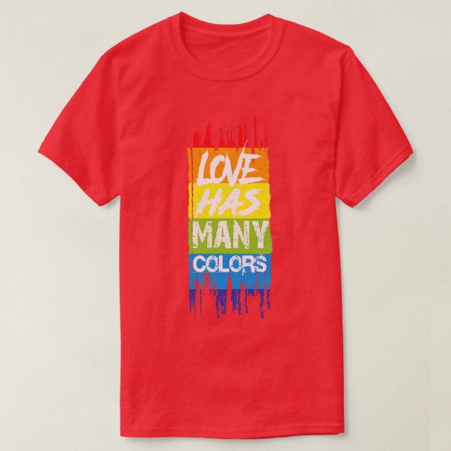 T-shirt L'amour a beaucoup de couleurs (Design devant)