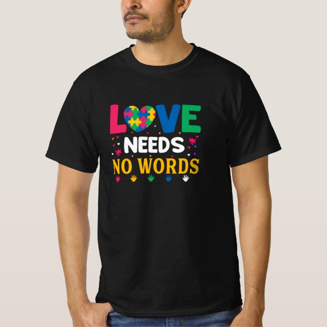 T-shirt L'amour autiste n'a pas besoin de mots (Devant)