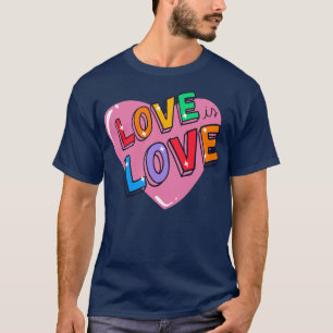 T-shirt L'amour coloré est l'amour Pride coeur LGBTQ