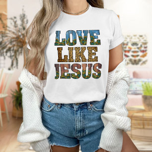 T-shirt L'Amour Comme Jésus Chemise, Jésus Chemise, Jésus-