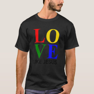 T-shirt L'Amour Comme Jésus La Vie Chrétienne Croire, La F