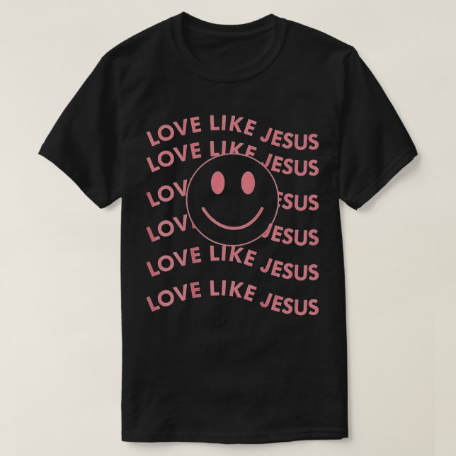 T-shirt L'amour comme Jésus mignon chrétien (Design devant)