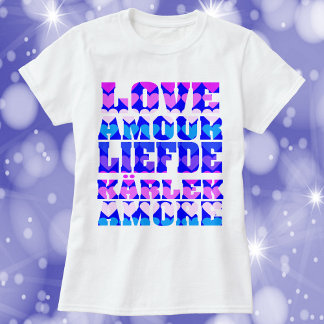 T-shirt L'amour dans plusieurs langues Rose violet bleu