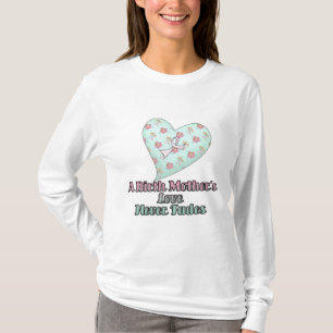T-shirt L'amour des mères biologiques ne faiblit jamais