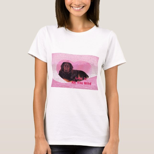 T-shirt L'amour du chien est tout ce dont vous avez besoin (Devant)