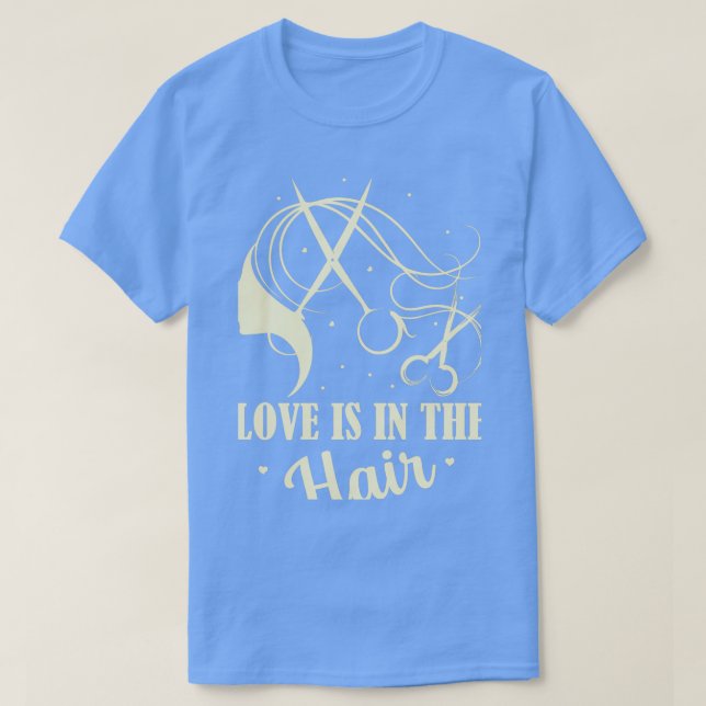 T-shirt L'Amour Est Dans Le Coiffeur Boutique Coiffure Cou (Design devant)