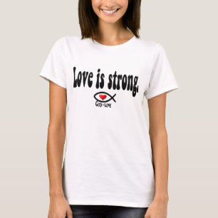 T-shirt L'amour est fort